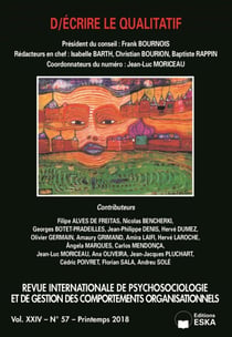 D/ECRIRE LE QUALITATIF-RIP 57 VOL XXIV-PRINTEMPS 2018 : REVUE INTERNATIONALE DE PSYCHOSOCIOLOGIE-VOL XXIV N°57-PRINTEMPS 2018