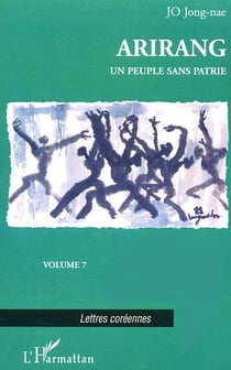 Arirang t.7 - un peuple sans patrie