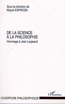 De la science a la philosophie - hommage a jean largeault