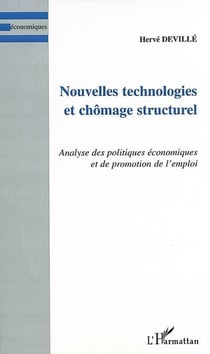 Nouvelles technologies et chômage structurel : Analyse des politiques économiques et de promotion de l'emploi