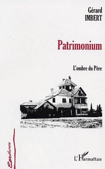 Patrimonium - l'ombre du pere