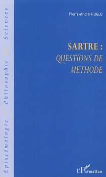 Sartre : Questions de méthode