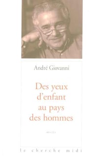 Des yeux d'enfant au pays des hommes