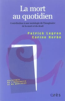 La mort au quotidien