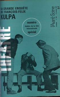 Revue L'Avant-scène théâtre : la grande enquête de François Félix