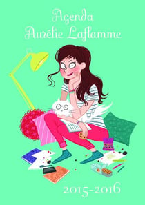 Aurélie laflamme - agenda (édition 2015/2016)
