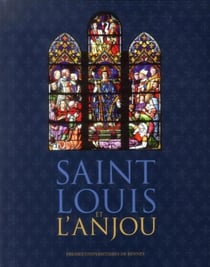 SAINT LOUIS ET L ANJOU