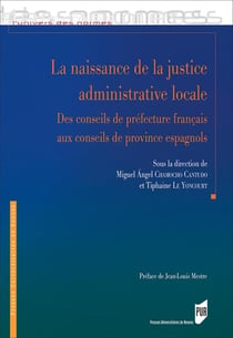 La naissance de la justice administrative locale
