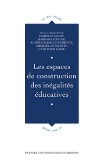 Les espaces de construction des inégalités éducatives
