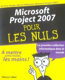 Microsoft project 2007 pour les nuls
