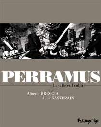 Perramus - la ville et l'oubli