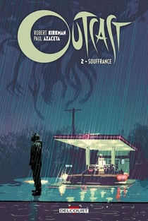 Outcast Tome 2 : souffrance