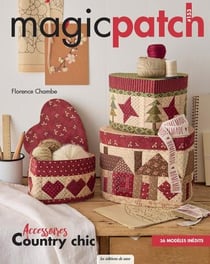 Magic patch n.163 : Accessoires country chic