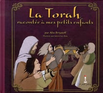 La torah racontée à mes petits-enfants