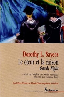Le coeur et la raison : Gaudy Night