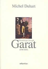 Dominique-joseph garat (1749-1833)
