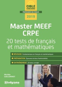 Master MEEF CRPE - 20 tests de français et mathématiques (édition 2019)
