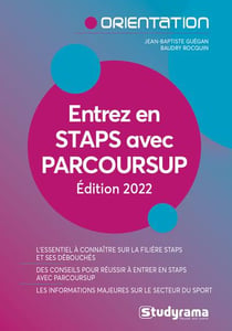 Entrez en STAPS avec Parcoursup : comment réussir ? (édition 2021/2022)