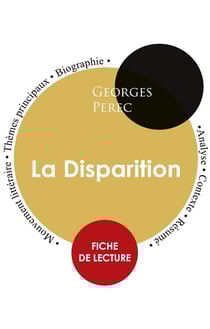 Fiche de lecture la disparition de Georges Perec (étude integrale)