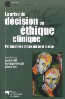 Prise de decision en ethique clinique