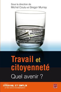 Travail et citoyenneté - quel avenir ?