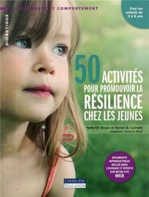 50 ACTIVITES POUR PROMOUVOIR LA RESILIENCE CHEZ LES JEUNES