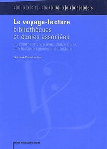 Le voyage-lecture - bibliothèques et écoles associées