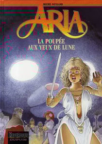 Aria Tome 29 : la poupée aux yeux de lune