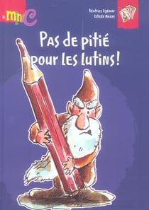 Pas de pitie pour les lutins