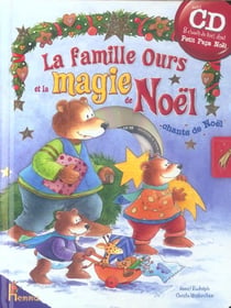 La famille ours et la magie de noël