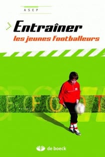 Entraîner les jeunes footballeurs