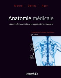 Anatomie médicale - aspects fondamentaux et applications cliniques (4e édition)