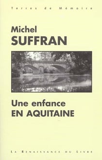 Une enfance en aquitaine