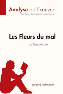 Les fleurs du mal de Baudelaire - résumé complet et analyse détaillée de l'oeuvre
