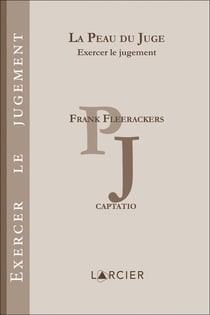 La peau du juge - exercer le jugement
