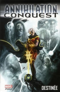 Annihilation conquest Tome 1 : destinée