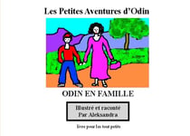 Odin en famille - petites aventures d'Odin