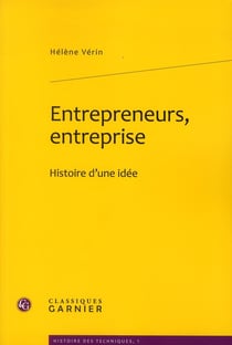 Entrepreneurs, entreprise - histoire d'une idée