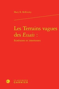 Les terrains vagues des essais : itinéraires et intertextes