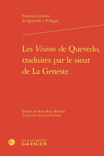 Les Visions de Quevedo, traduites par le sieur de La Geneste
