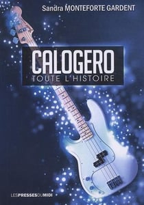 CALOGERO TOUTE L'HISTOIRE
