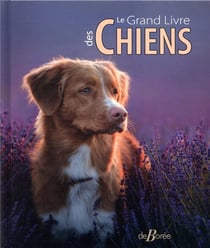 Le grand livre des chiens