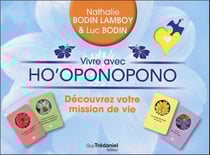 Vivre avec ho'oponopono - découvrez votre mission de vie - coffret