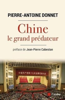Chine, le grand prédateur - un défi pour la planète