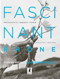 Fascinant Rhône