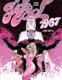 Jack Cool Tome 2 : acide soit-il