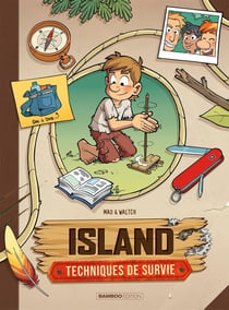 Island - Techniques de survie - tome 01
