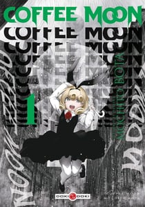 Coffee moon Tome 1