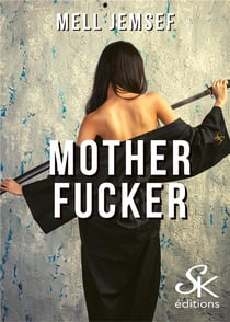 Mother fucker