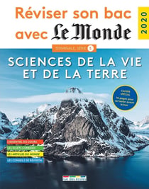 Réviser son bac avec Le Monde : sciences de la vie et de la terre - 55 questions corrigées et commentées - cahier spécial